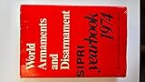 World armaments and disarmament : SIPRI yearbook. 1974
