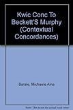 A KWIC concordance to Samuel Beckett's Murphy