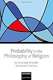 Probability in the philosophy of religion