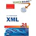 Sams Teach Yourself XML in 24 Hours: Complete Starter Kit (Sams Teach Yourself)
