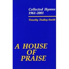 A House of Praise: Collected Hymns 1961-2001