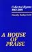 A House of Praise: Collected Hymns 1961-2001