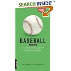 Baseball Field Guide: An In-Depth Illustrated Guide to the Complete Rules of Baseball... by  Dan Formosa and Paul Hamburger