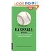 Baseball Field Guide: An In-Depth Illustrated Guide to the Complete Rules of Basebal