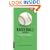 Baseball Field Guide: An In-Depth Illustrated Guide to the Complete Rules of Basebal