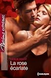 La rose écarlate