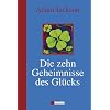 Die zehn Geheimnisse des Gl�cks