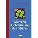 Die zehn Geheimnisse des Gl�cks