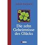 Die zehn Geheimnisse des Gl�cks von Adam Jackson