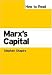 How to Read Marx's Capital (How to Read Theory)