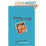 Pedro and Me: Friendship, Loss, and What I Learned