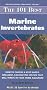 The 101 Best Marine Invertebrates: How to Choose & Keep Hardy, Brilliant, Fascinating Species That Will Thrive in Your Home Aquarium