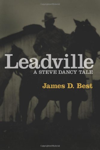 leadville steve dancy tale
