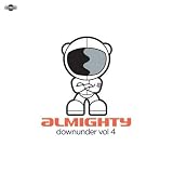  : Almighty Downunder Vol. 4: Mixed by Dan Murphy