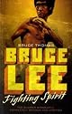 Bruce Lee: Fighting Spirit