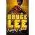 Bruce Lee: Fighting Spirit