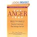 The Anger Trap: Free Yourself from the Frustrations that Sabotage Your Life