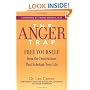 The Anger Trap: Free Yourself from the Frustrations that Sabotage Your Life