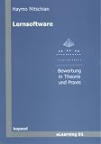 Lernsoftware: Bewertung in Theorie und Praxis - Haymo Mitschian