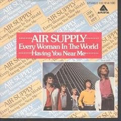 EVERY WOMAN IN THE WORLD 7" (45) GERMAN ARISTA 1980 B/W HAVING YOU NEAR ME (102614) PIC SLEEVE