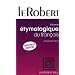 Dictionnaire �tymologique du fran�ais