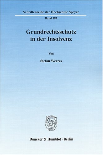 Grundrechtsschutz in der Insolvenz