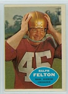 1960 Topps FB 129 Ralph Felton Redskins Very Good to Excellent