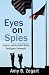 Eyes on Spies: Congress and the United States Intelligence Community (Hoover Institution Press Publi [Hardcover]