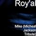 Mike (Micheal Jackson Tribute)