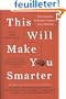 This Will Make You Smarter: New Scientific Concepts to Improve Your Thinking