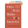 This Will Make You Smarter: New Scientific Concepts to Improve Your Thinking