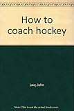 How to coach hockey