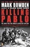 Killing Pablo: The Hunt for the World's Greatest Outlaw