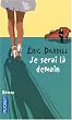 Je serai l� demain