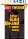 The Case of Mumia Abu-Jamal: A Life in the Balance (Open Media Series)