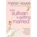 Lucy Sullivan Is Getting Married (Reprint) (Paperback)