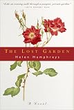 The Lost Garden: A Novel