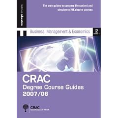 DCG1 07/08: BUSINESS & ECONOMICS (CRAC Degree Course Guides 2007/8 Series 1)