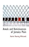 Annals and Reminiscences of Jamaica Plain