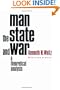 Man, the State, and War