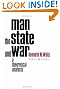 Man, the State, and War