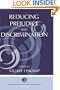 Reducing Prejudice and Discrimination (Claremont Symposium on Applied Social Psychology Series)