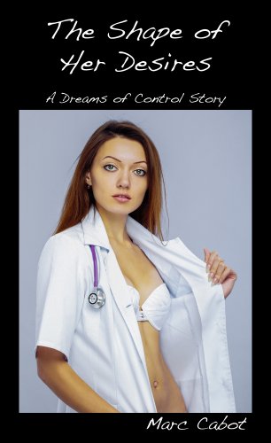 The Shape of Her Desires