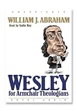Wesley for Armchair Theologians (Armchair) (Armchair)