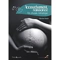 Accouchement, naissance : un chemin initiatique