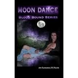 Moon Dance (Blood Bound Series)