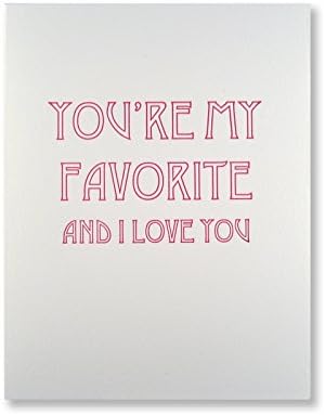 You're My Favorite and I Love You, Greeting Card by Inviting Letterpress Boutique