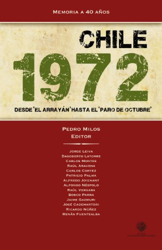 Chile 1972: Desde 