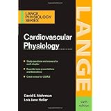 Cardiovascular Physiology (LANGE Physiology Series)