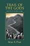 Trail of the Gods (The Morcyth Saga)